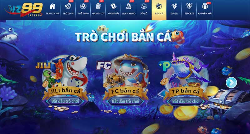 Chi tiết về các sảnh game bắn cá VZ99 trên máy tính